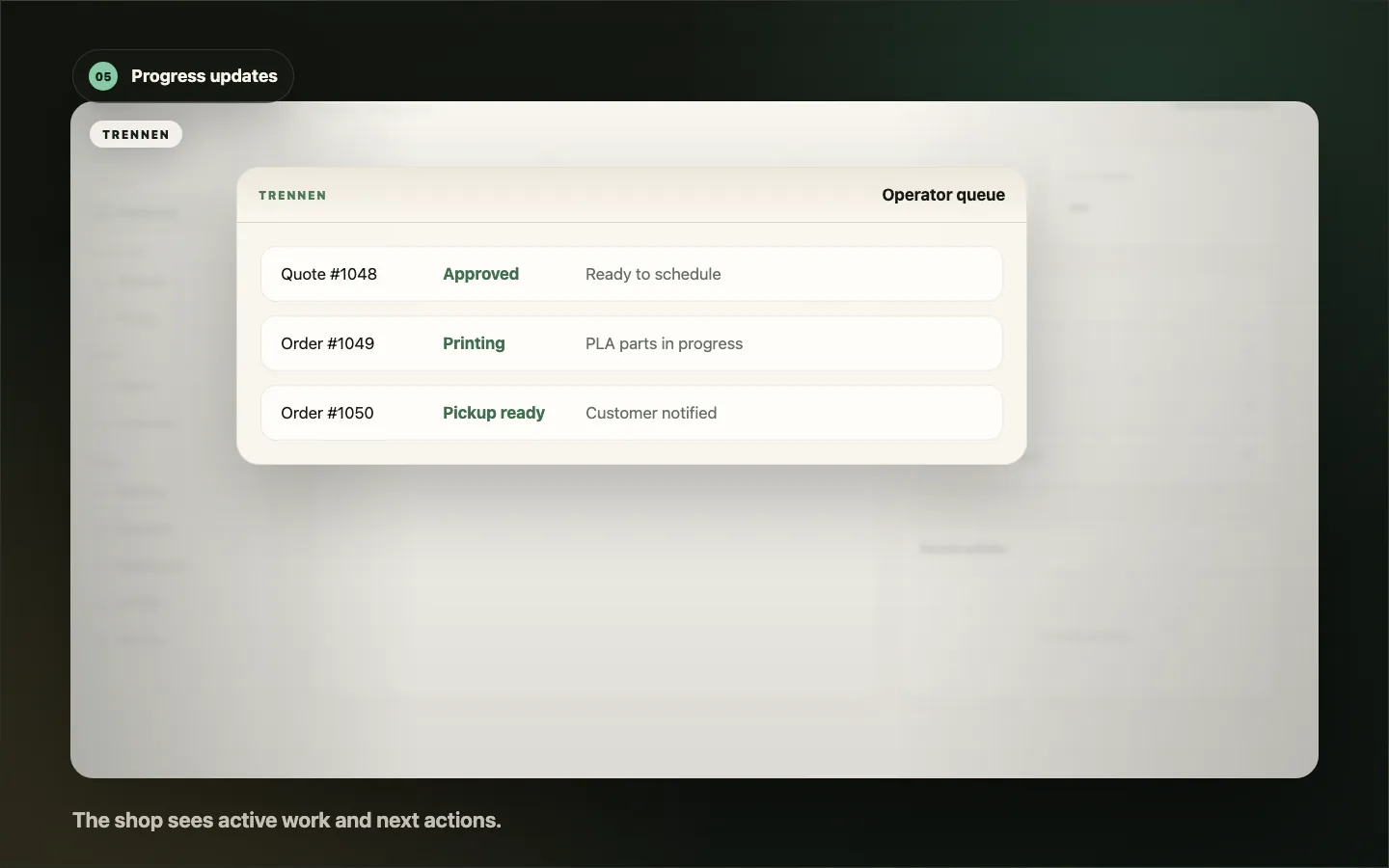 Operator queue with active orders, approved quotes, and production progress.